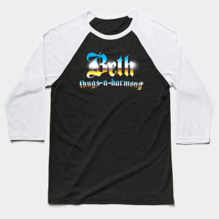 Beth Thugs n Harmony Baseball T-Shirt